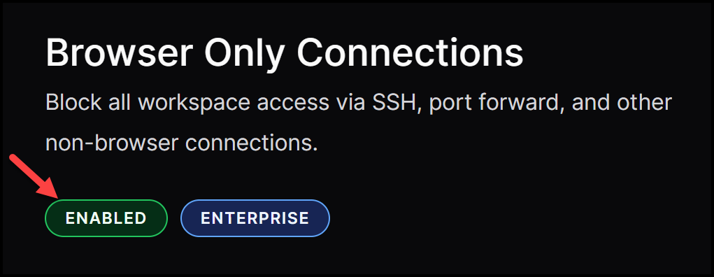 Browser-only connections enabled
