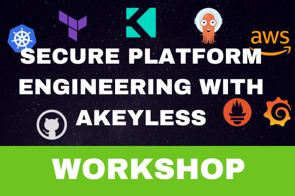 Platform Engineering with Akeyless Workshop