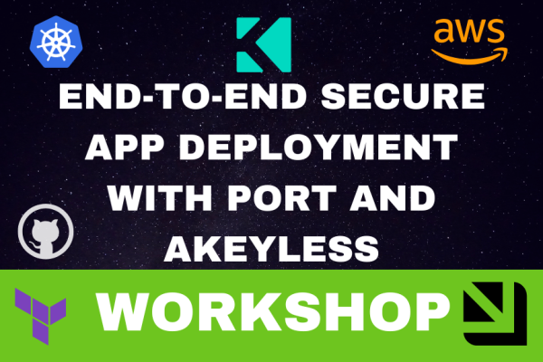 end-to-end secure app deployment with port and akeyless 2