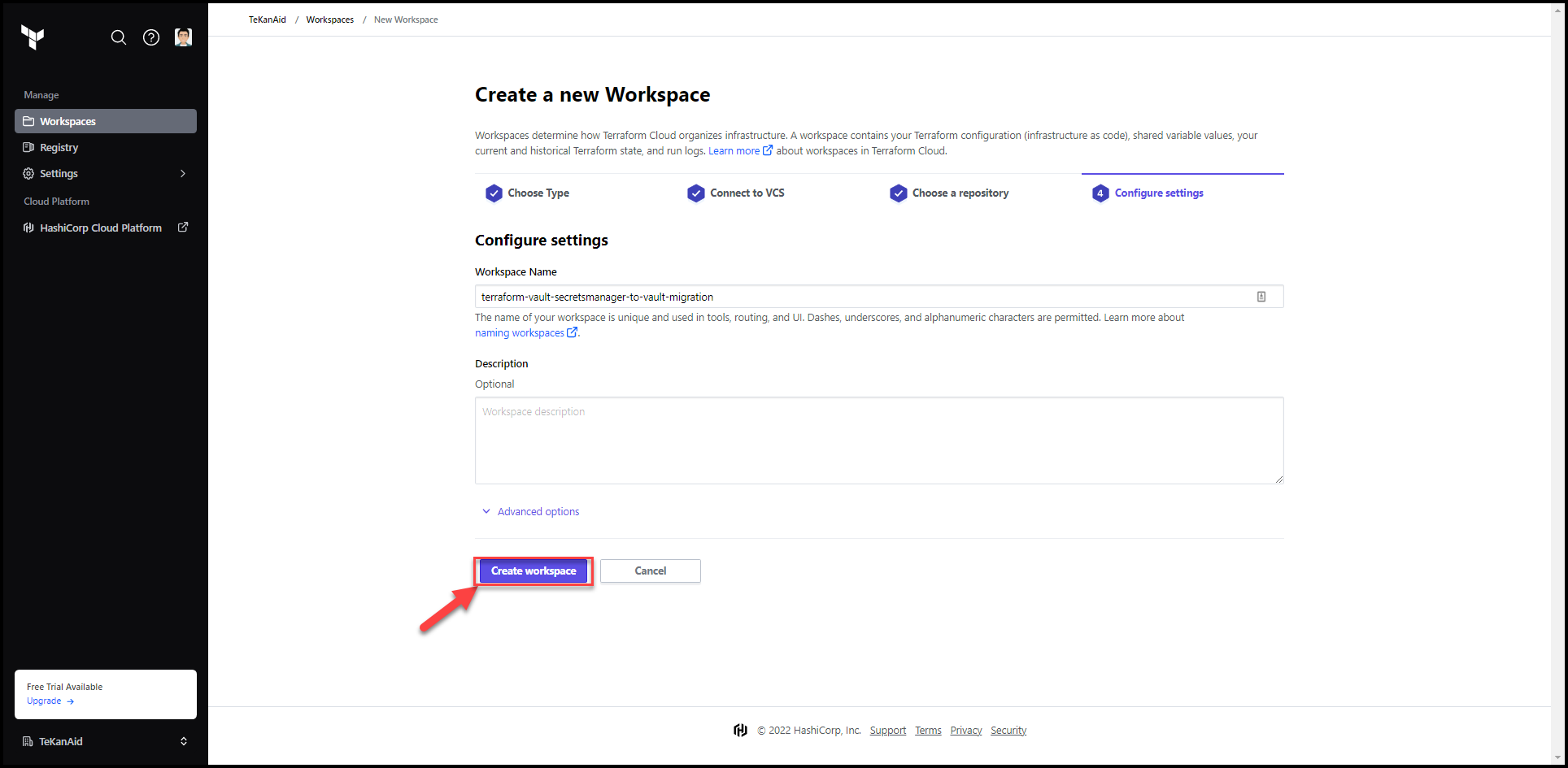 Migrate Secrets from AWS Secrets Manager to HashiCorp Vault with Terraform 74 Finalize the workspace creation